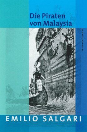 Emilio Salgari - Die Piraten von Malaysia - Preis vom 13.10.2026 11:25:28 h