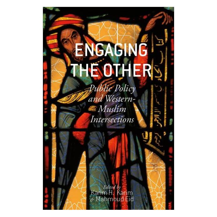 Springer Engaging the Other (Englisch, Hardcover, K. Karim, M. Eid) (8681366)