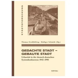 Gedachte Stadt – Gebaute Stadt, Fachbücher