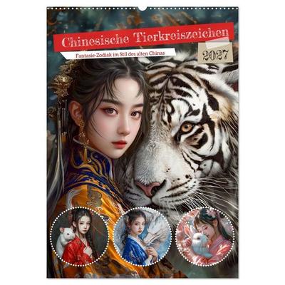 Chinesische Tierkreiszeichen - Fantasie-Zodiak im Stil des alten Chinas (Wandkalender 2027 DIN A2 hoch), CALVENDO Monatskalender