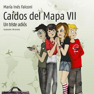 Caídos del mapa VII. Un triste adiós - María Inés Falconi, Audio, 9789179897666