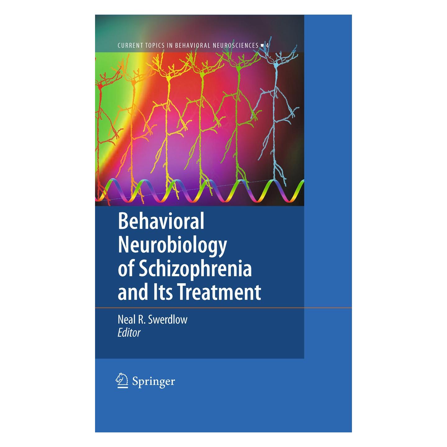 Springer Behavioral Neurobiology of Schizophrenia and Its Treatment (Englisch, Hardcover, Neal R. Swerdlow) (9783642137167)