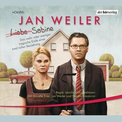 Liebe Sabine - Jan Weiler, Audio, 9783844504163