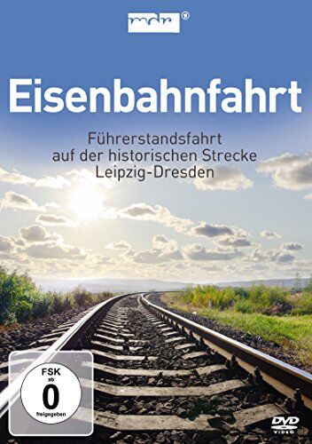 Eisenbahnfahrt - Führerstandsfahrt Leipzig-Dresden - Preis vom 07.10.2026 11:45:10 h