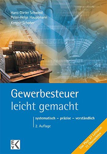 Kerstin Schober - Gewerbesteuer - leicht gemacht: systematisch - präzise - verständlich - Preis vom 30.09.2026 09:01:18 h