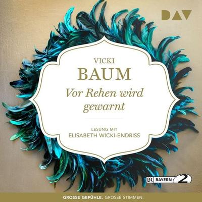 Vor Rehen wird gewarnt - Vicki Baum, Audio, 9783742413055