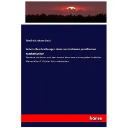 Lebens-Beschreibungen derer verstorbenen preussischen Mathematiker, Fachbücher von Friedrich Johann Buck