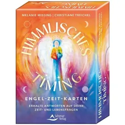 Himmlisches Timing – Engel-Zeit-Karten, Ratgeber von Melanie Missing, Christiane Treichel