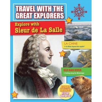 Explore with Sieur de la Salle, Taschenbuch von O'Brien Cynthia, Crabtree, 978-0-7787-1436-1