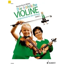 Die fröhliche Violine 3, Sachbücher von Bruce-Weber Renate, Renate Bruce-Weber