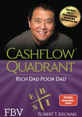 Kiyosaki, Robert T. - Cashflow Quadrant: Rich Dad Poor Dad - Preis vom 12.10.2026 11:37:12 h