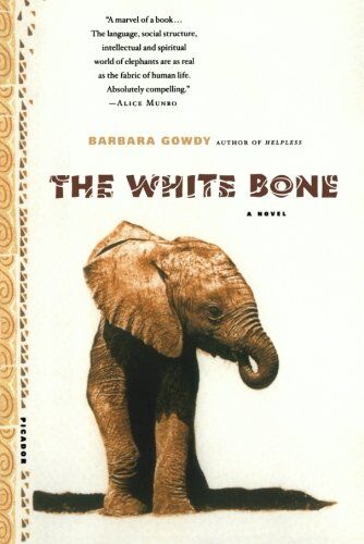Barbara Gowdy - The White Bone - Preis vom 05.10.2026 03:47:11 h