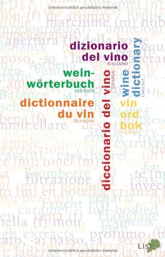 List Medien AG - Weinwörterbuch: Fachvokabular in sechs Sprachen - Preis vom 11.10.2026 15:43:13 h