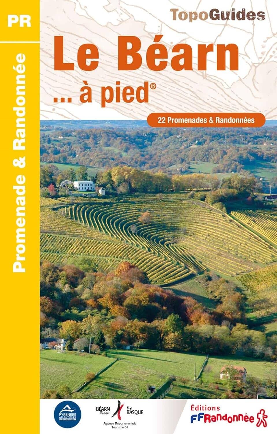 FFR - Fédération Française de Randonnée Topoguide de randonnée - Béarn   FFR