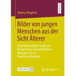 Bilder von jungen Menschen aus der Sicht Älterer, Fachbücher von Andreas Bergholz