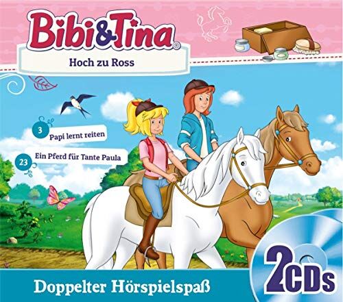 Bibi & Tina - Hoch zu Ross (Papi lernt reiten / Ein Pferd für Tante Paula) - Preis vom 07.10.2026 11:45:10 h