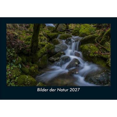 Bilder der Natur 2027 Fotokalender DIN A5