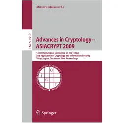 Advances in Cryptology - ASIACRYPT 2009, Fachbücher von Mitsuri Matsui