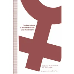 The Psychology of Women's Health and Health Care, Fachbücher