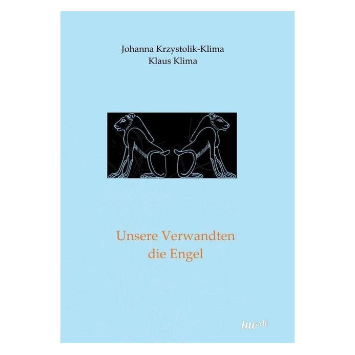 tao.de Unsere Verwandten die Engel (Johanna Krzystolik-Klima, Klaus Klima) (55829448)