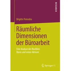 Räumliche Dimensionen der Büroarbeit, Fachbücher von Brigitte Petendra