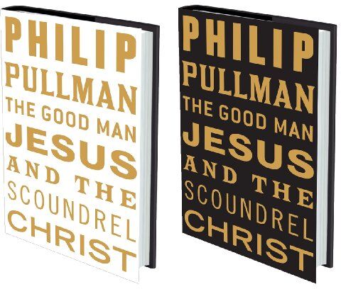 Philip Pullman - Good Man Jesus and the Scoundrel Christ (Myths) - Preis vom 04.10.2026 03:51:26 h