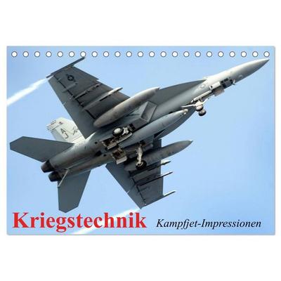 Kriegstechnik. Kampfjet-Impressionen (Tischkalender 2027 DIN A5 quer), CALVENDO Monatskalender