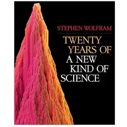 Twenty Years of a New Kind of Science, Fachbücher von Stephen Wolfram