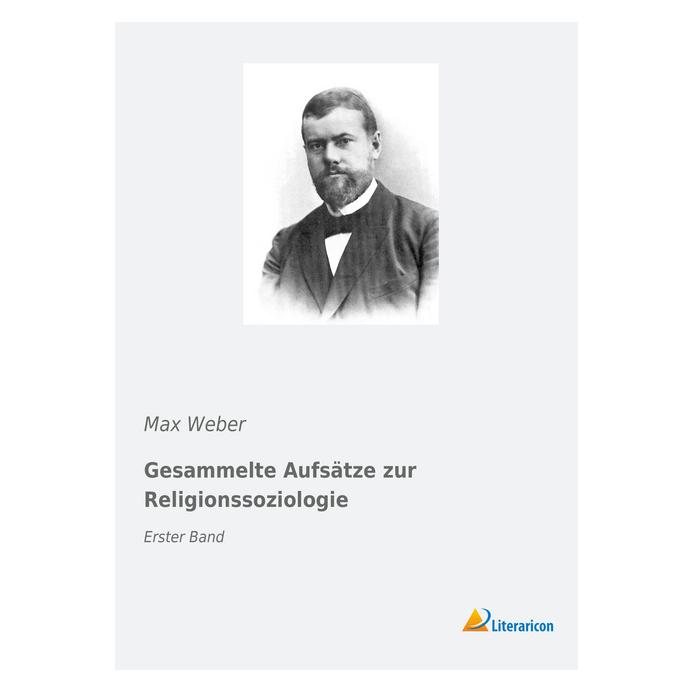 Literaricon Gesammelte Aufsätze zur Religionssoziologie (Deutsch, Softcover, Max Weber) (9329436)