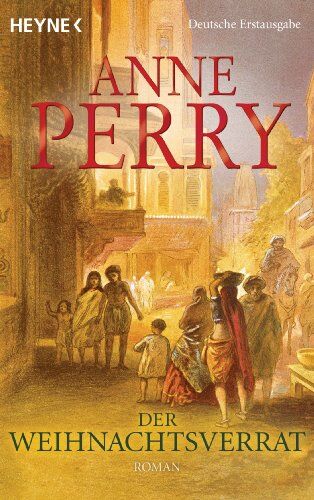 Anne Perry - Der Weihnachtsverrat: Roman - Preis vom 10.10.2026 11:48:34 h