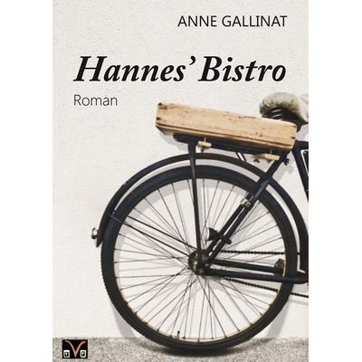 Hannes' Bistro, Taschenbuch von Anne Gallinat, Verlag Tasten & Typen, 978-3-945605-12-7