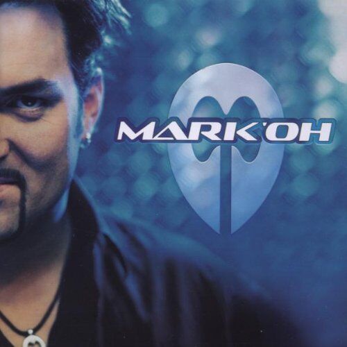 Mark 'Oh - Mark 'Oh - Preis vom 09.10.2026 07:28:09 h