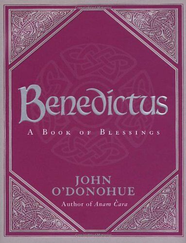 John O'Donohue - Benedictus: A Book Of Blessings - Preis vom 16.10.2026 11:41:07 h