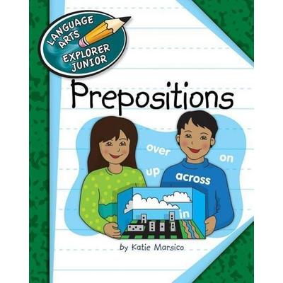 Prepositions, Taschenbuch von Katie Marsico, Cherry Lake Publishing, 978-1-62431-314-1