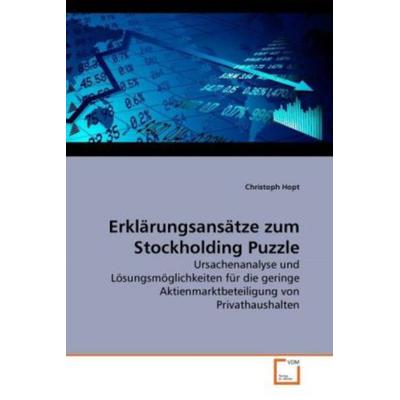Hopt, C: Erklärungsansätze zum Stockholding Puzzle, Taschenbuch von Christoph Hopt, VDM, 978-3-639-28441-6