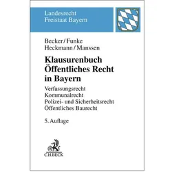 Klausurenbuch Öffentliches Recht in Bayern, Fachbücher von Bernhard Kempen, Ulrich Becker, Dirk Heckmann, Andreas Funke, Gerrit Manssen