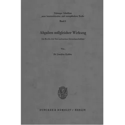 Abgaben zollgleicher Wirkung im Recht der Europäischen Gemeinschaften., Fachbücher von Joachim Kohler