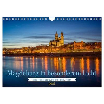 Magdeburg in besonderem Licht (Wandkalender 2027 DIN A4 quer), CALVENDO Monatskalender