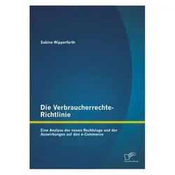 Die Verbraucherrechte-Richtlinie, Fachbücher von Sabine Wipperfürth