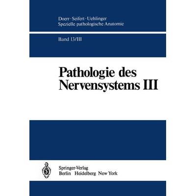 Pathologie des Nervensystems III, Taschenbuch von H.D. Mennel,H. Solcher, Springer Berlin, 978-3-642-73411-3
