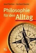 Josef Rattner - Philosophie für den Alltag - Preis vom 10.10.2026 11:48:34 h