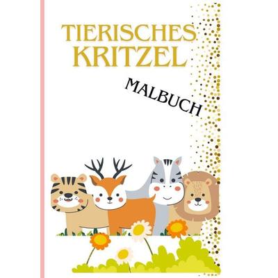 Tierisches Kritzel Malbuch, Taschenbuch von Thomas Weber, Bookmundo, 978-94-037-8850-0