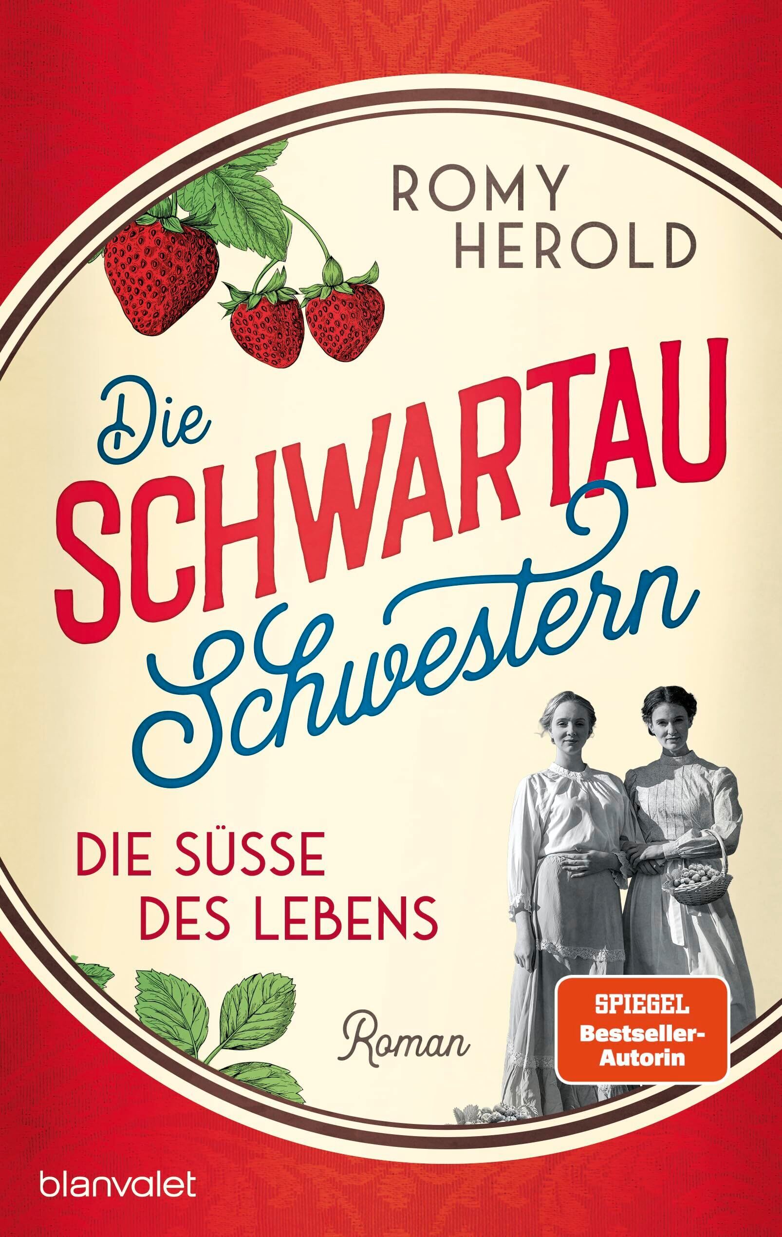 Romy Herold - Die Schwartau-Schwestern - Die Süße des Lebens - Preis vom 17.10.2026 19:25:27 h