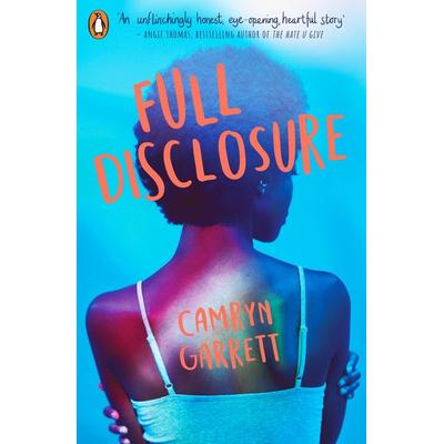 Full Disclosure, Taschenbuch von Camryn Garrett, Penguin Books UK, 978-0-241-36706-3