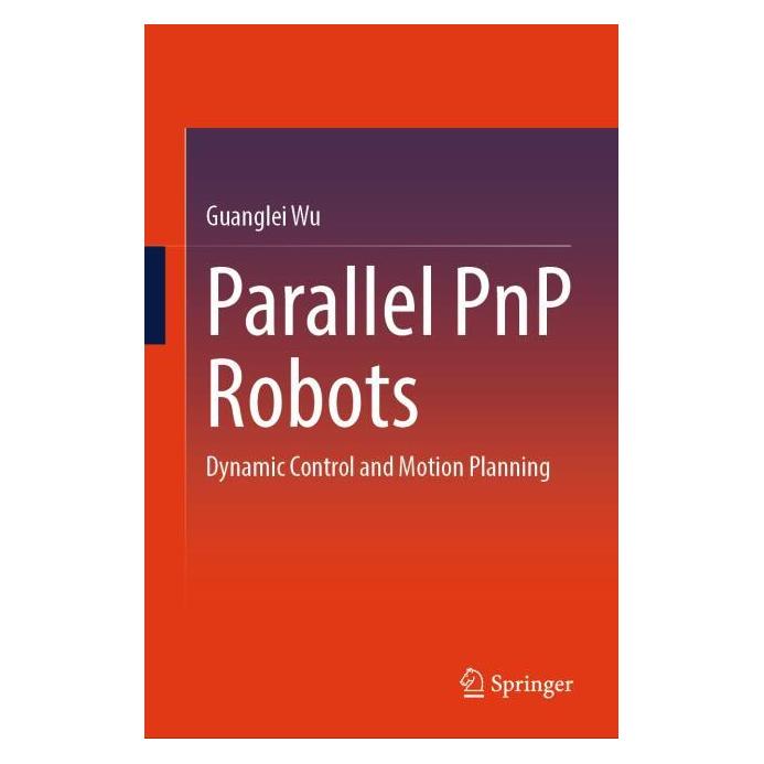 Springer Parallel PnP Robots (Englisch, Hardcover, Guanglei Wu) (61518728)