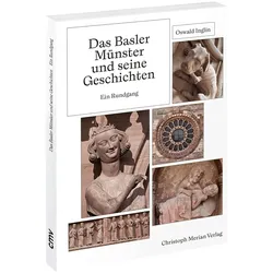 Das Basler Münster und seine Geschichten, Fachbücher von Oswald Inglin
