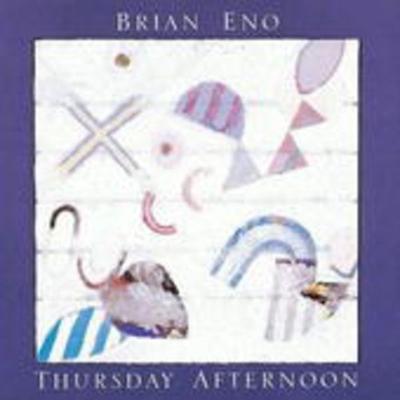 Thursday Afternoon (2005 Remastered) - Brian Eno, CD