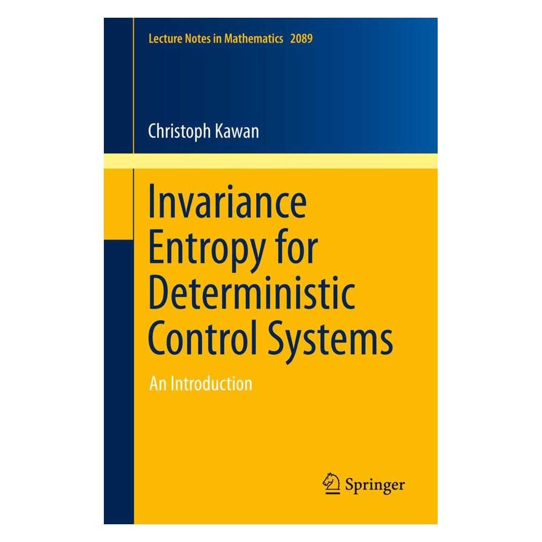 Springer Invariance Entropy for Deterministic Control Systems (Englisch, Softcover, Christoph Kawan) (55523295)