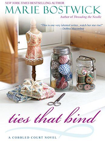 Marie Bostwick - Ties That Bind (Cobbled Court Quilts, Band 5) - Preis vom 01.10.2026 17:08:56 h