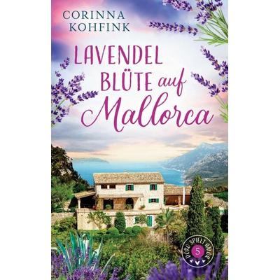 Lavendelblüte auf Mallorca, Taschenbuch von Corinna Kohfink, Bookmundo, 978-94-038-9745-5